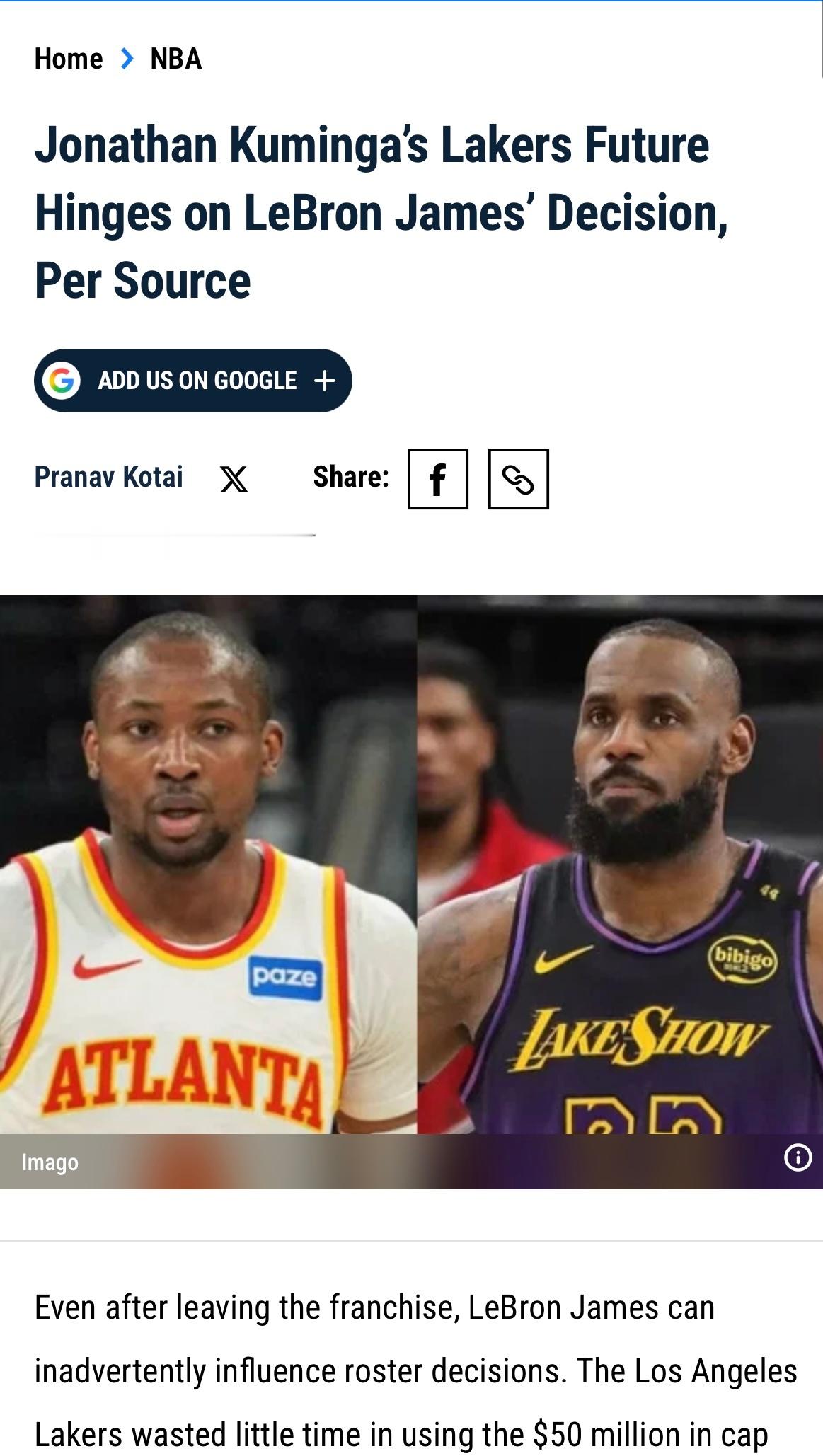 专职NBA撰稿记者Pranav Kotai：库明加大概率会等勒布朗敲定下家后，再