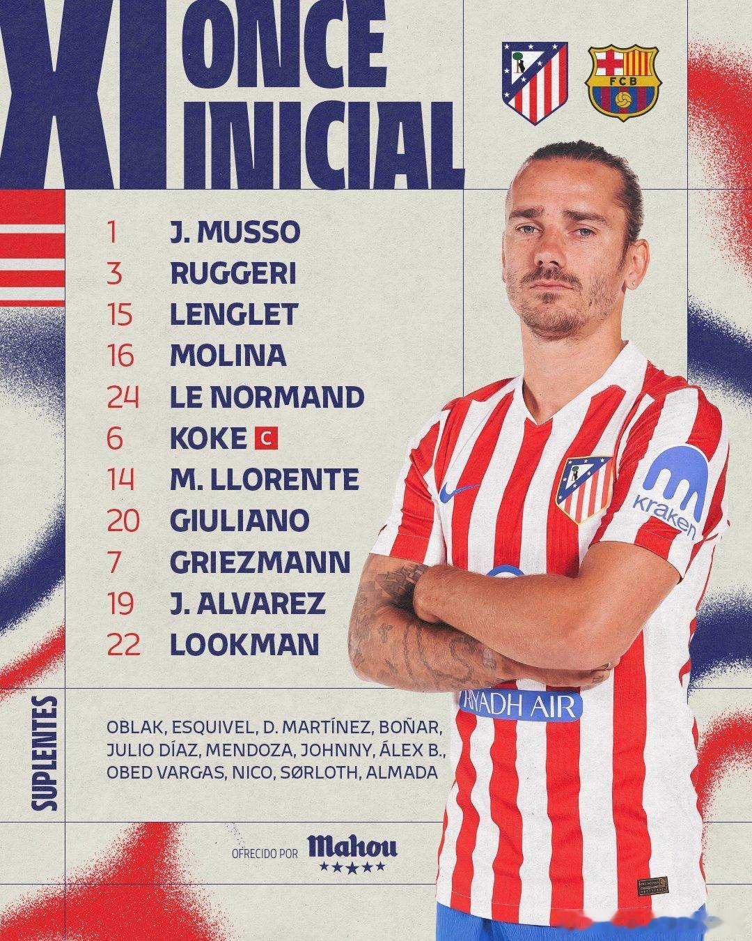 巴萨vs马竞 首发阵容⬇️ 3:00开赛！马竞首发：1-穆索、3-鲁杰里、16-