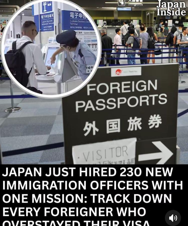 日本招聘了230名移民管理人员，负责揪出非法滞留的外国人，其中有50人将负责一线