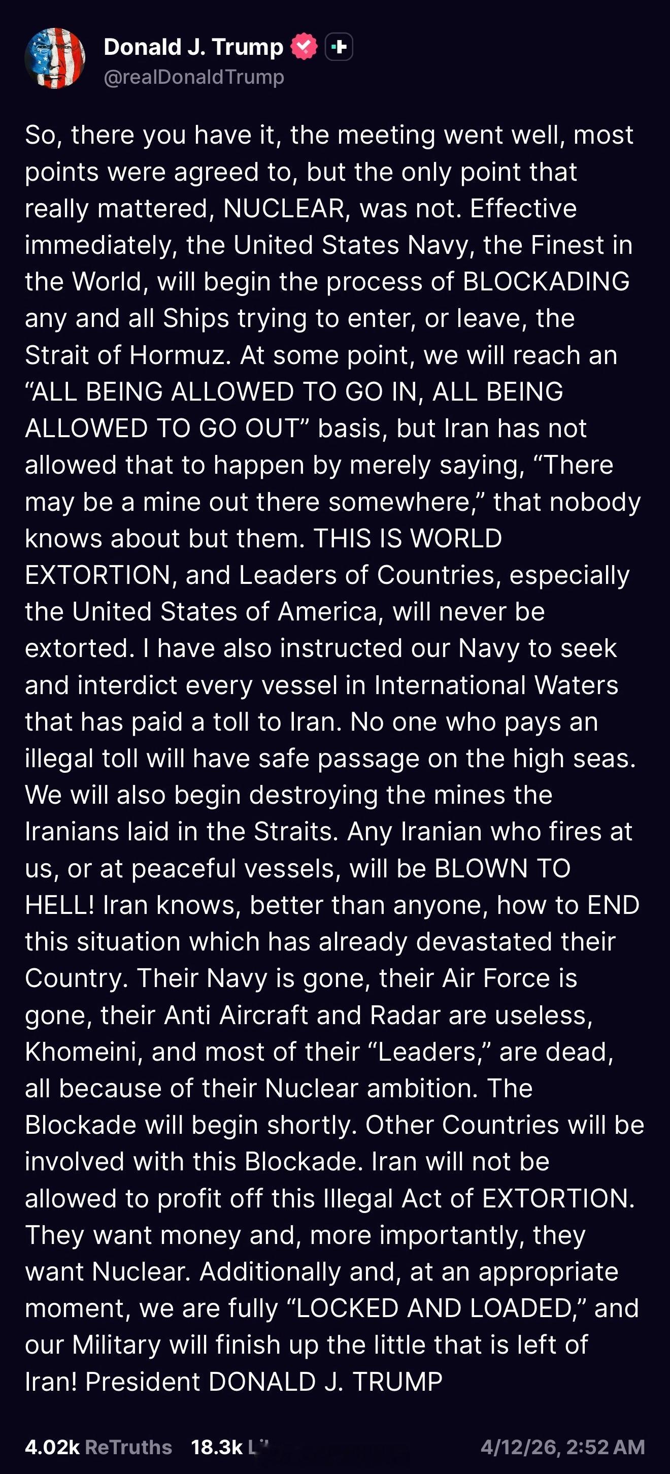 川普发两篇长文表示美国海军将对霍尔木兹海峡进出的船只实施全面封锁：“所以，情况已