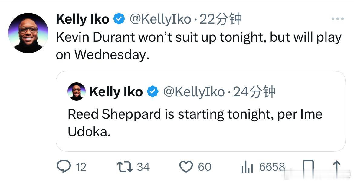 Kelly Iko：杜兰特今日休战！有可能下一场比赛上！好饭不怕晚啊[白眼][白