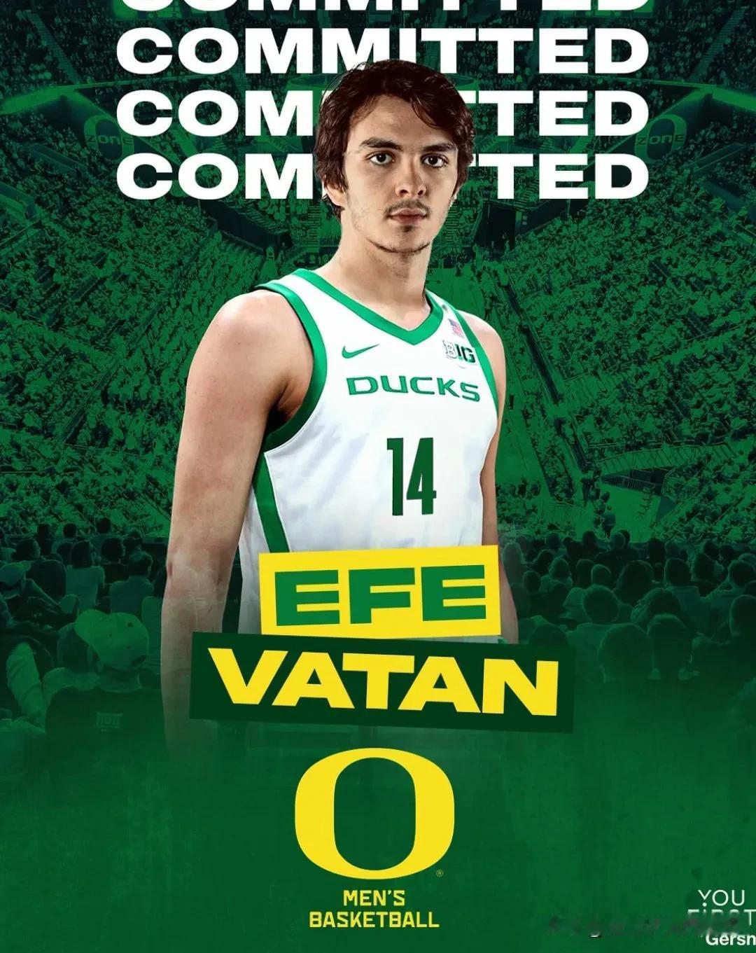 土耳其前锋Efe Vatan宣布承诺NCAA男篮 俄勒冈大学，身高6-9=206