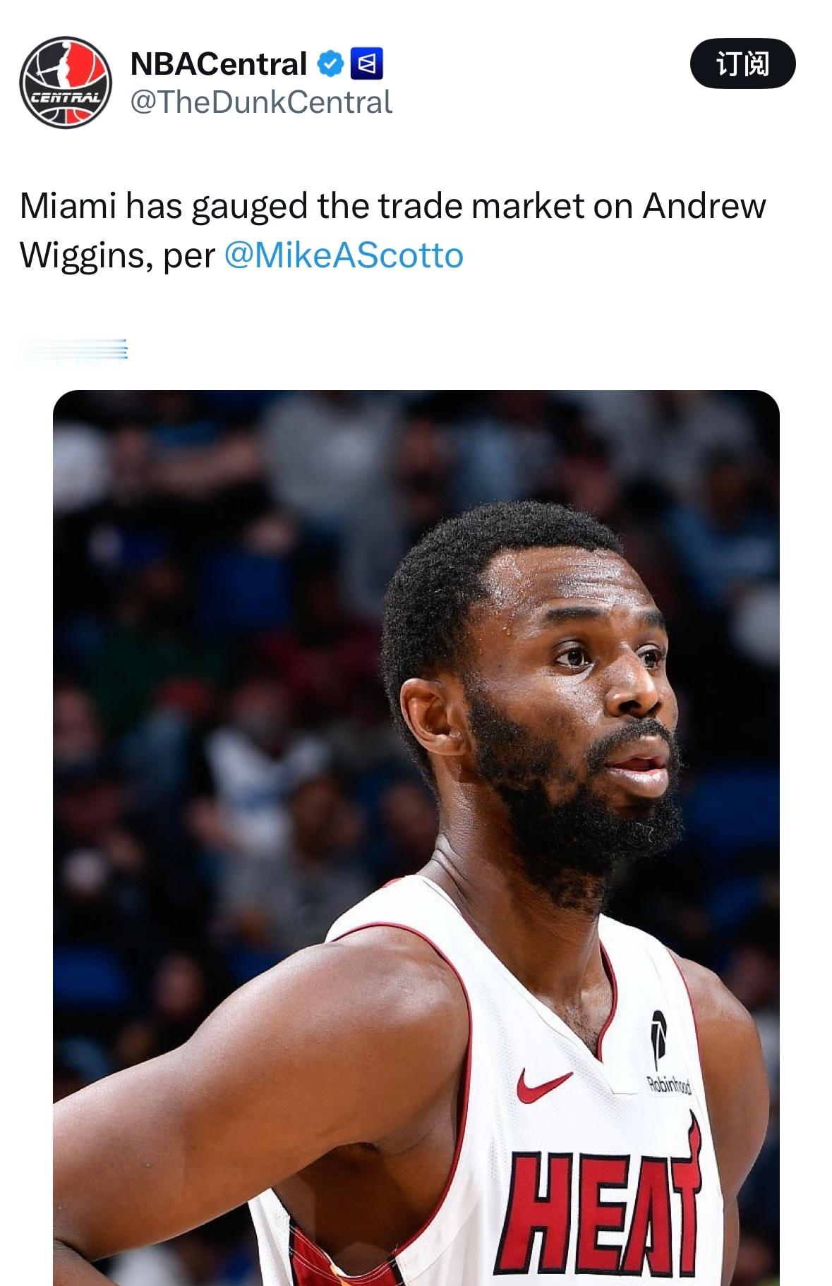 中等消息源Scotto：热火已经评估了维金斯的交易市场。 