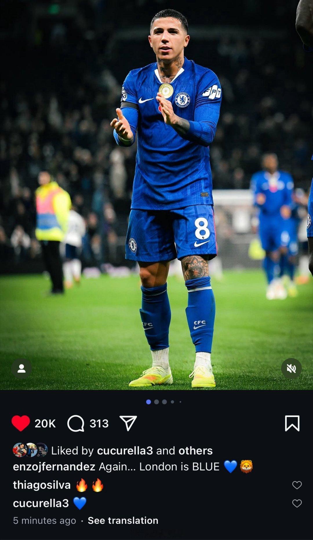 恩佐费尔南德斯IG再一次伦敦是蓝色的。蒂亚戈席尔瓦和库库跟贴点赞😀热刺0比1切