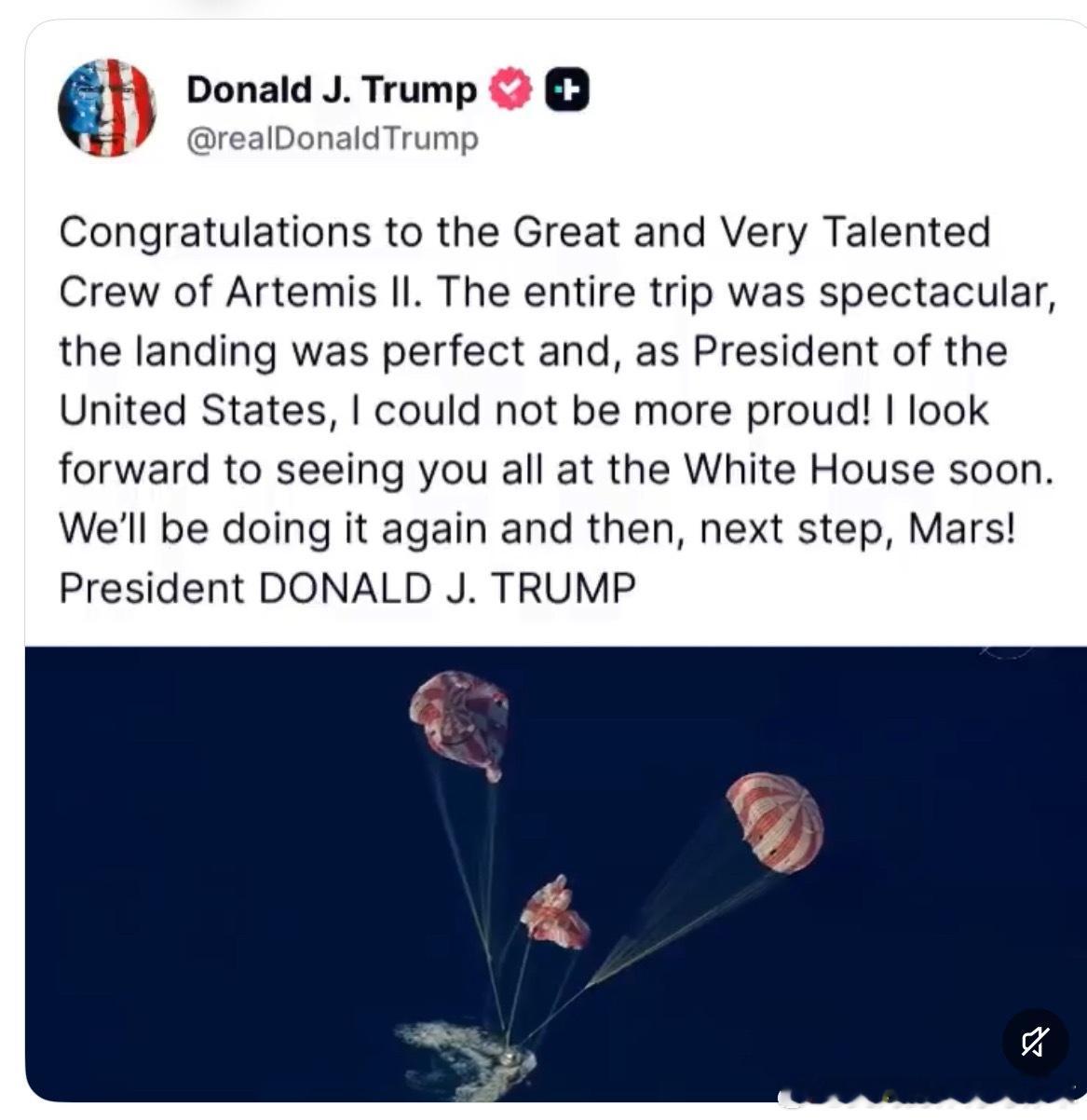 【黄金时代】川普恭喜阿耳忒弥斯探月组归来，下一步：我们要去火星了！加油！“祝贺阿