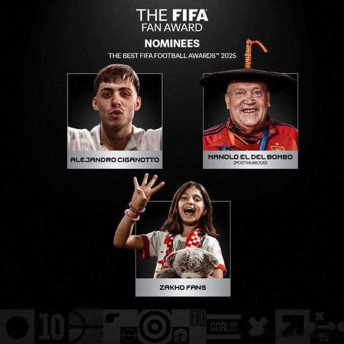 他们用自己的方式诠释着热爱🆕2025年FIFA年度最佳球迷候选FIFA ​ c