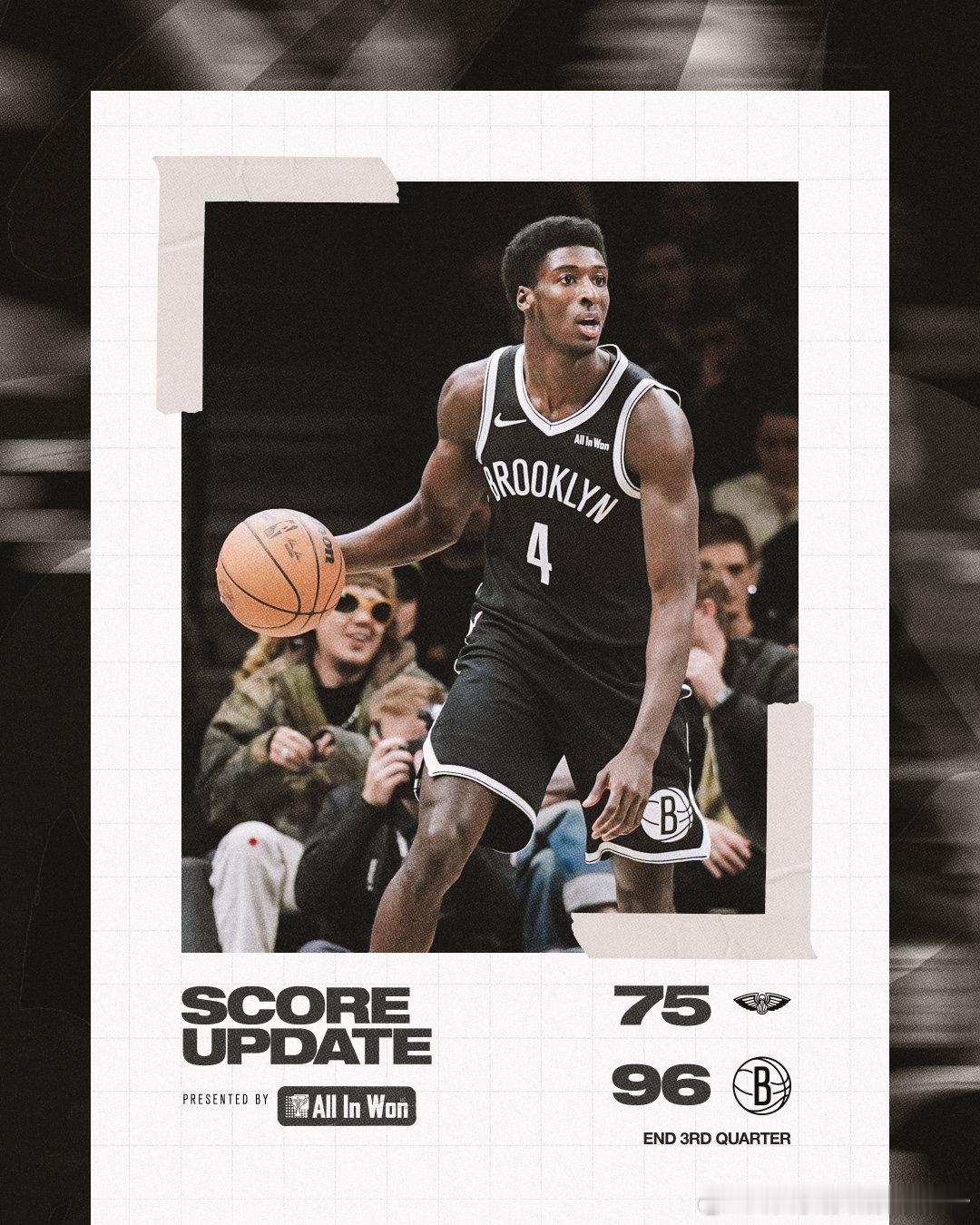 最后一节好好结束吧~篮网之道鹈鹕vs篮网布鲁克林篮网  cr：布鲁克林篮网 