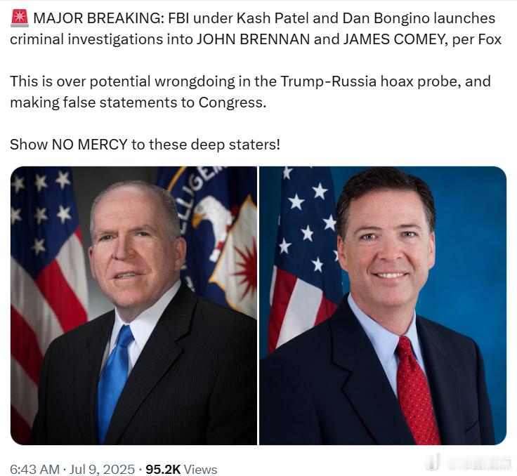 FBI对约翰·布伦南和詹姆斯·科米展开刑事调查，涉及特朗普“通俄门”骗局调查中的