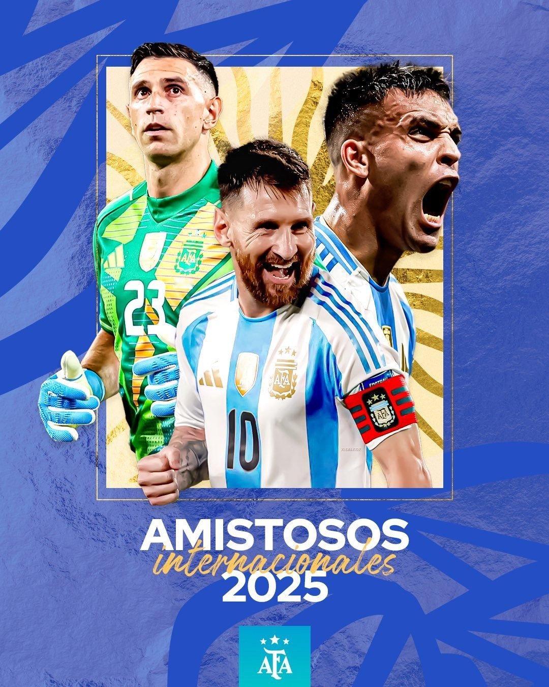 🇦🇷⭐️⭐️⭐️🚨 官方：阿根廷国家队确认将于 2025 年举行 4 场友