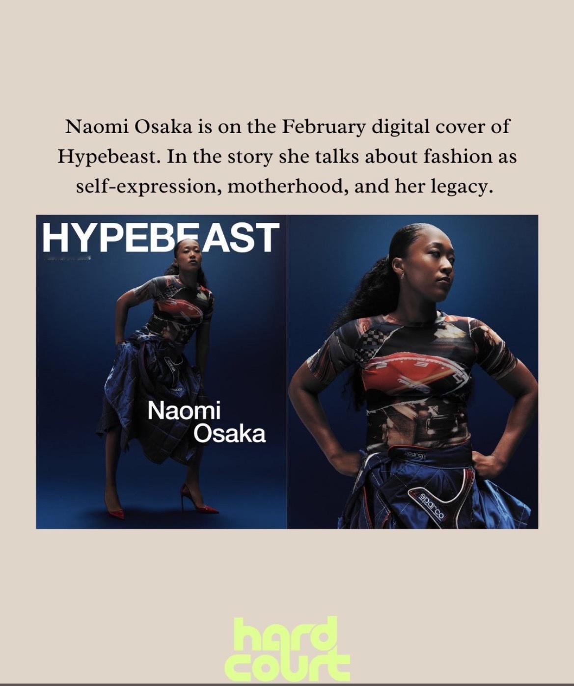 网球talking大会体育大赏 大坂直美登上最新一期 Hypebeast 杂志的