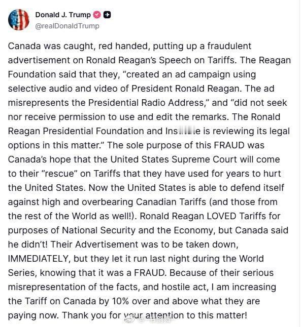 特朗普以加拿大安省保守党政府的反关税广告为由，宣布对加拿大加征10%的关税。目前