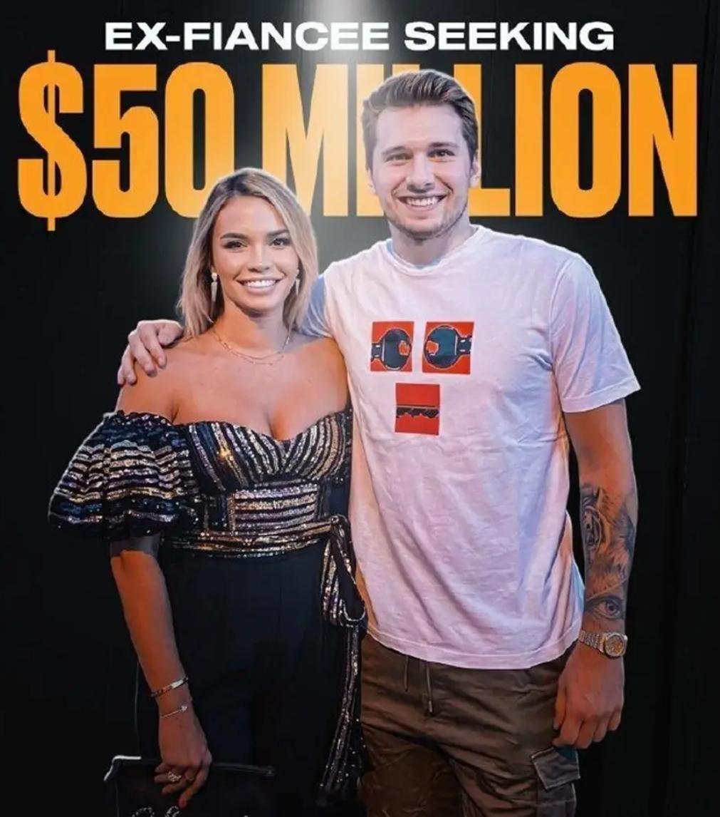 东契奇的前未婚妻已经提出新的要求，她向东契奇索要5000万美元，其中4000万美