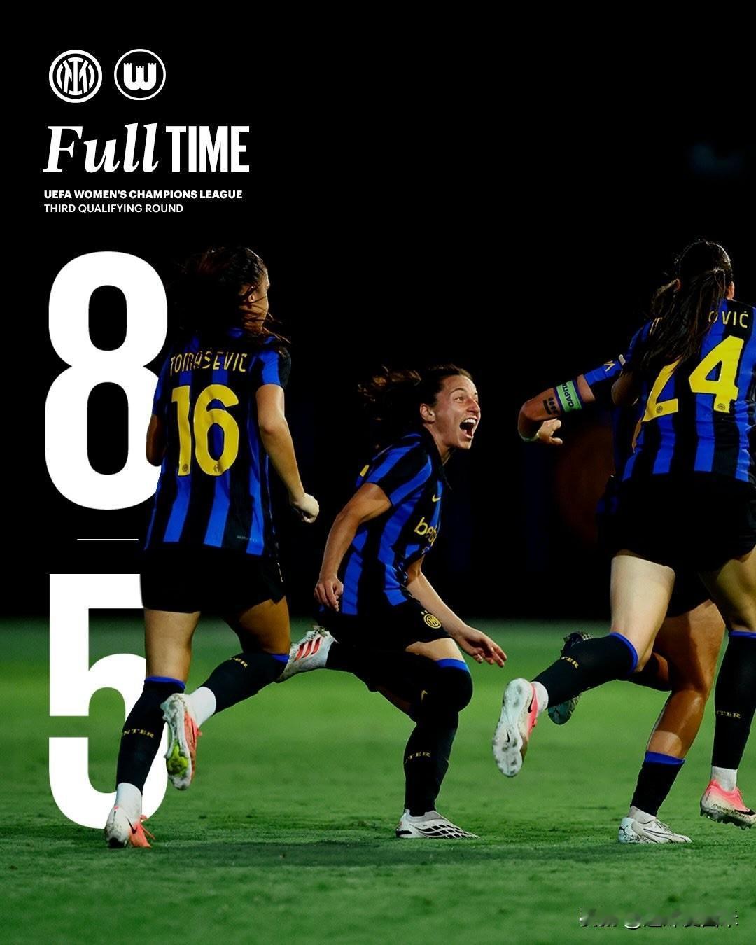 国际米兰女足超级大逆转，首次晋级欧冠！欧冠资格赛第3轮首回合（8月26日）国际米