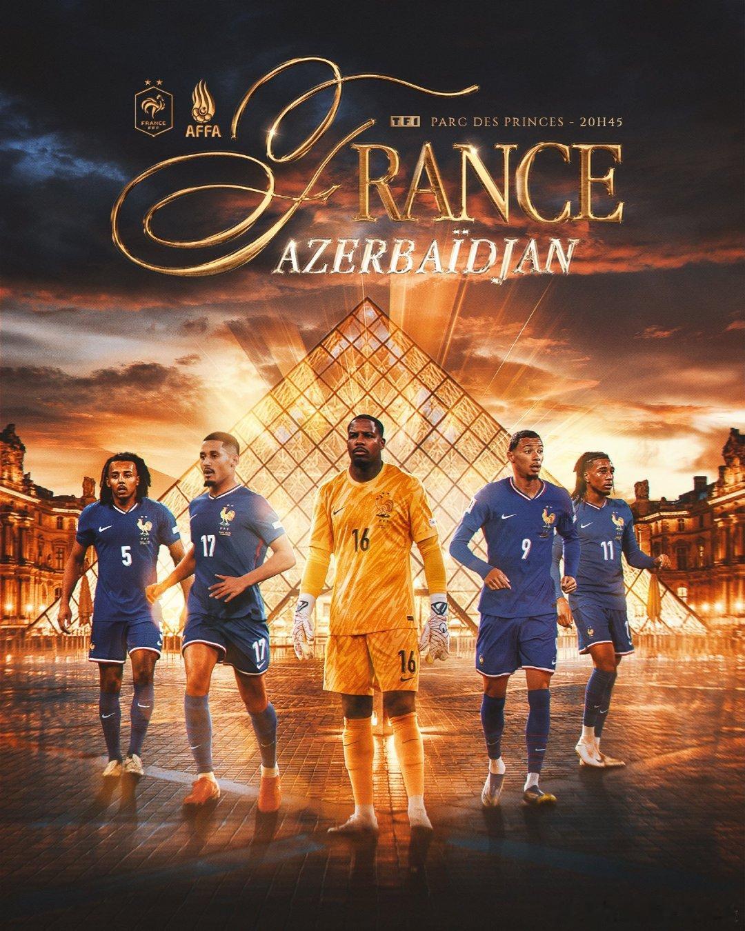 ⚽️比赛日⚽️🆚 阿塞拜疆🇦🇿🗓️ 世界杯预选赛🏟️ 法兰西大球场🕒