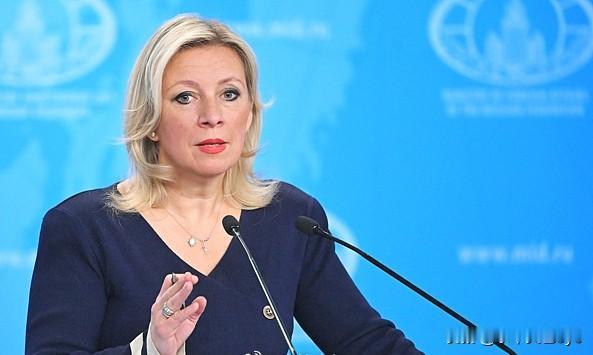 据俄罗斯卫星通讯社报道，当地时间25日，俄罗斯外交部发言人扎哈罗娃在新闻发布会上