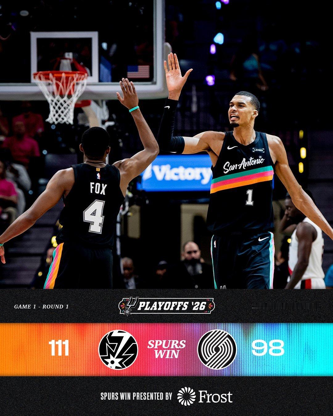 文班亚马超模表现，马刺111-98开拓者，系列赛1-0领先。杨瀚森最后时刻上场，