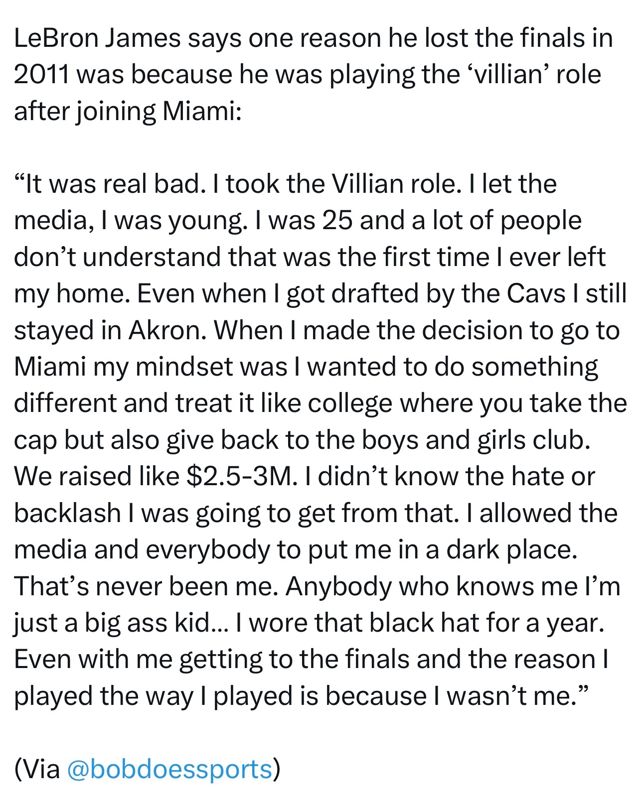 詹姆斯谈自己2011年总决赛失利的原因，是加盟热火后，被迫扮演了“反派”的角色：