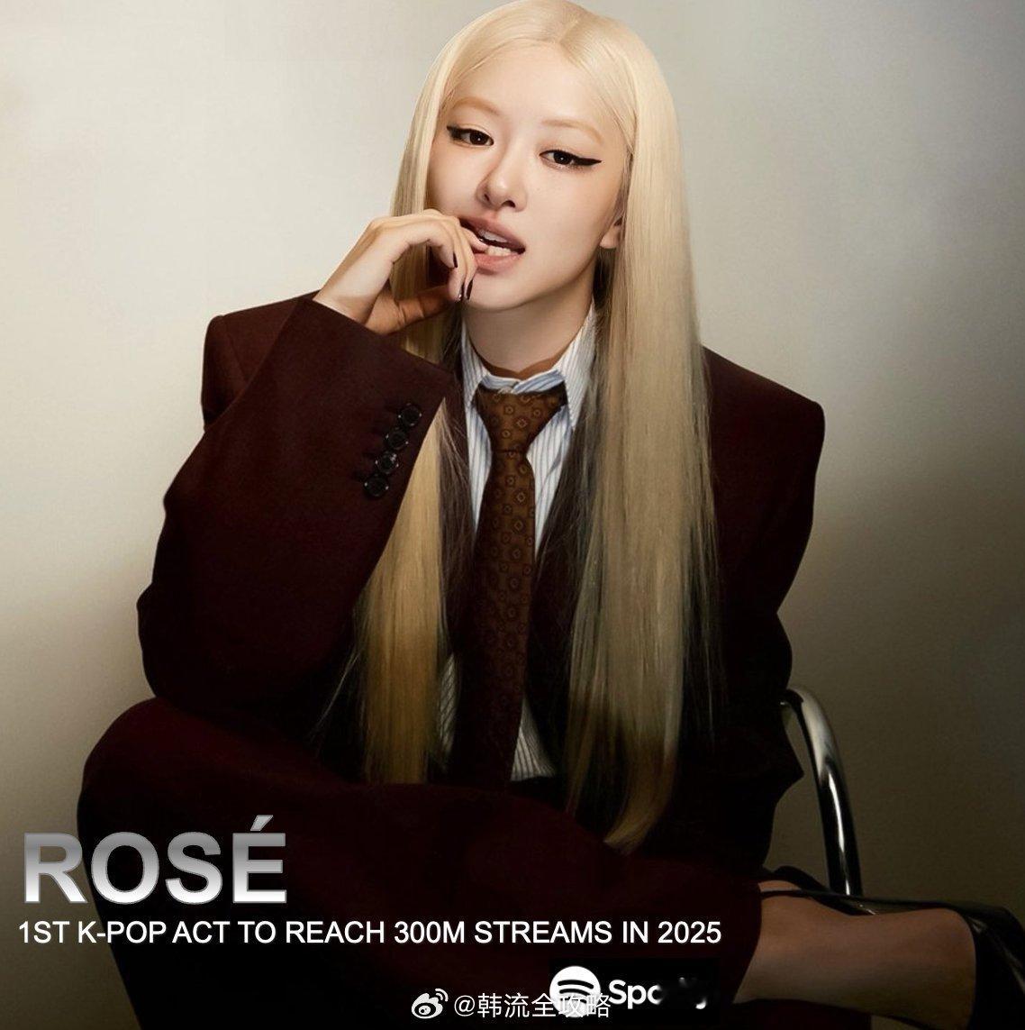 ROSÉ[超话]  2025年Spotify流媒突破3️⃣亿 🎉今年第1️⃣且