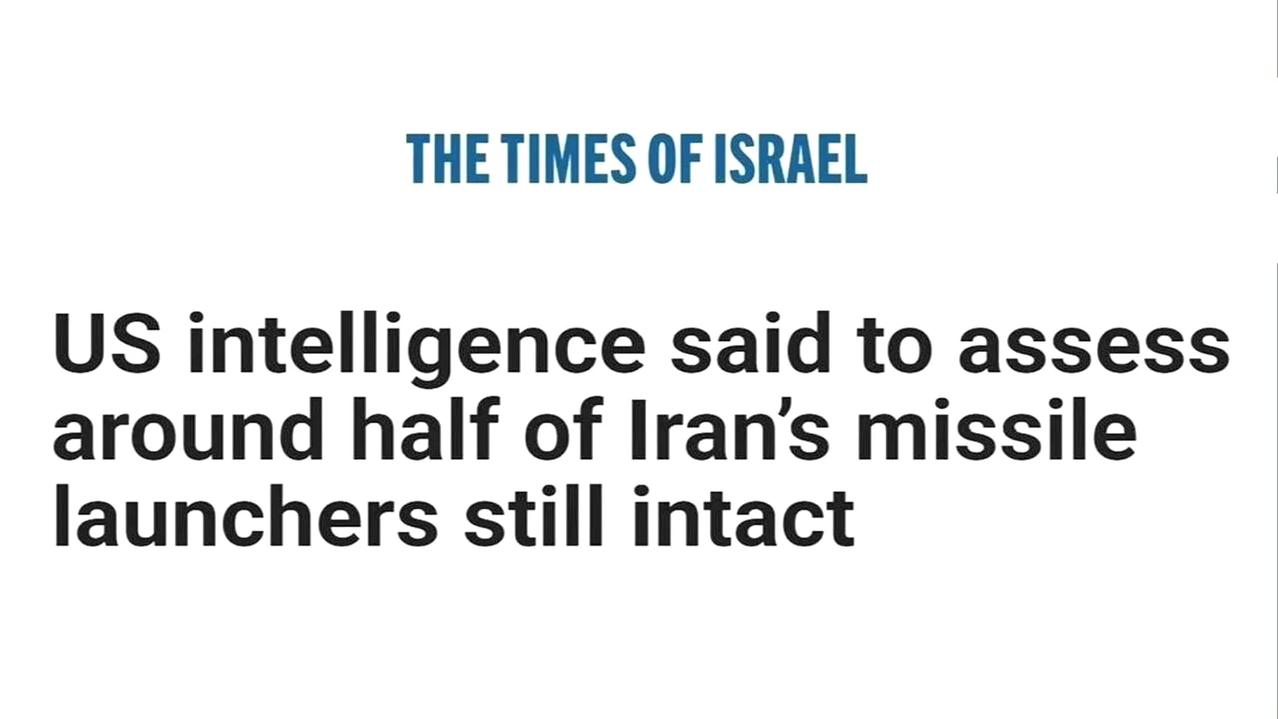 《以色列时报》报道称，美国的情报评估认为，伊朗约一半的导弹发射平台仍然能正常使用
