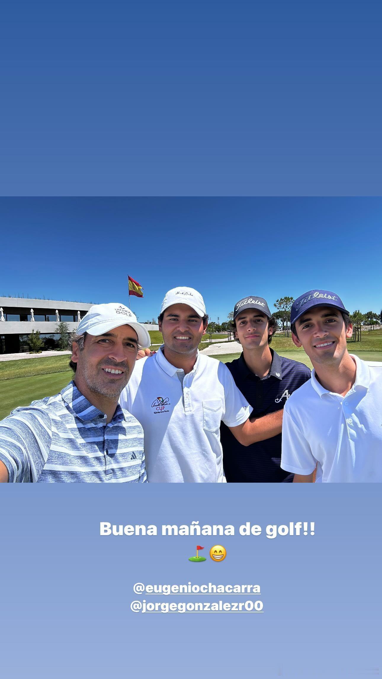 劳尔: 美好的高尔夫球下午!! ⛳️😁#皇马名宿# ​​​