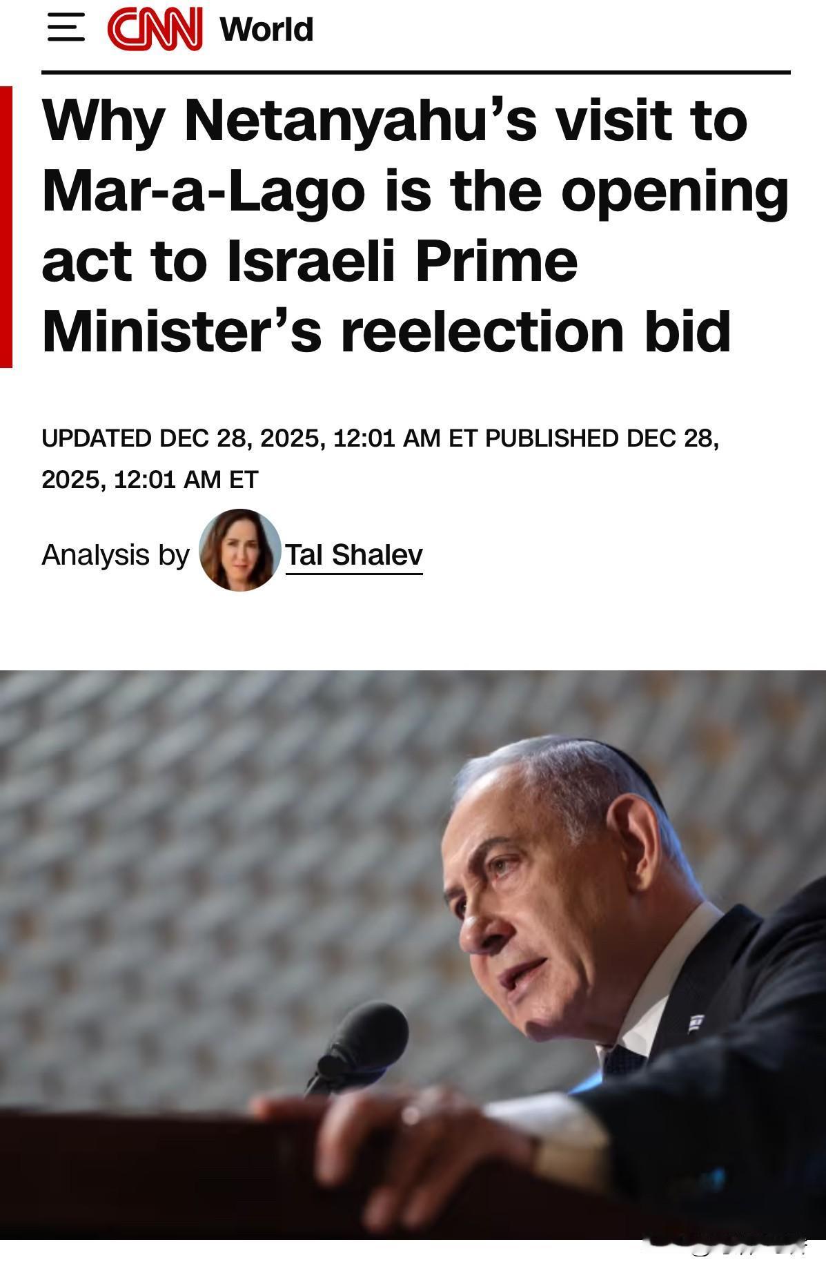 报道称，内塔尼亚胡本周访问美国，与川普会谈后开启了他将于2026年10月的大选。