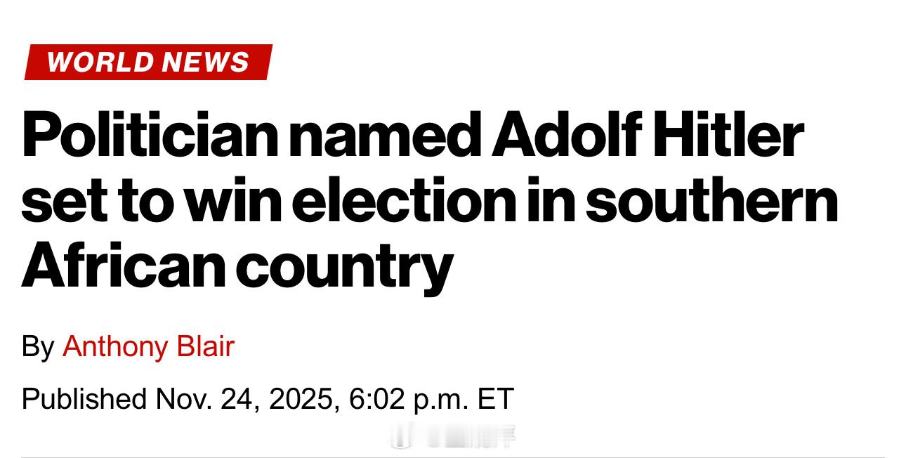 阿道夫·希特勒有望在纳米比亚🇳🇦地方选举中再次胜选。 