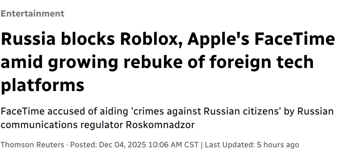 俄罗斯两天内连续封锁了美国儿童游戏平台Roblox，苹果的FaceTime
在封