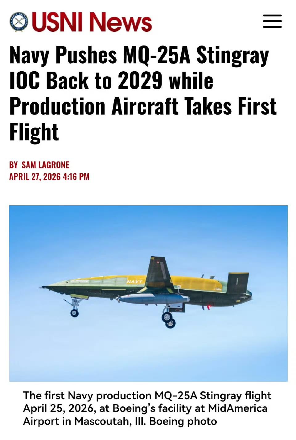 美国MQ-25A“黄貂鱼”舰载无人加油机近期完成量产机型首飞，却官宣将初始作战能