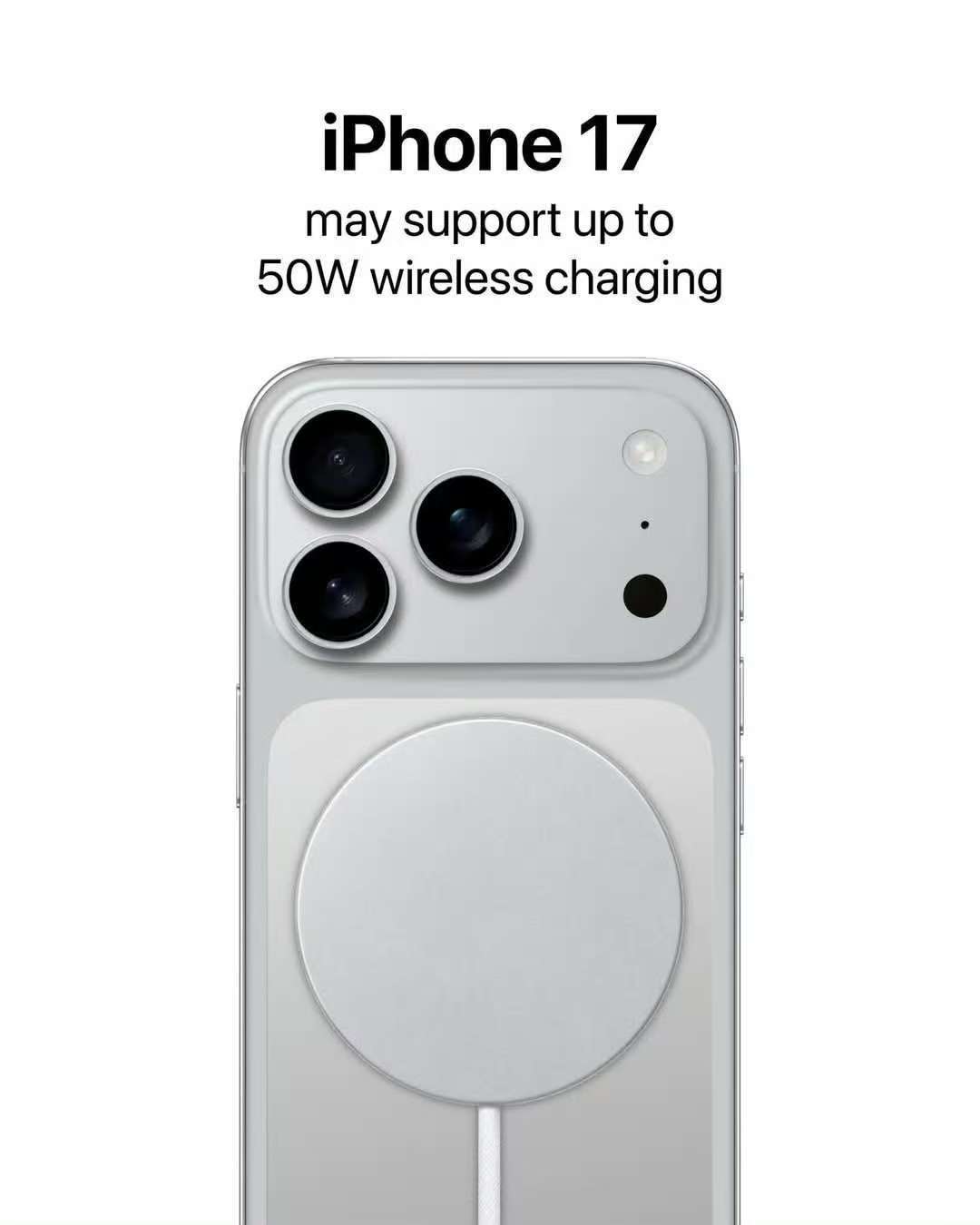 厨子良心发现了？iPhone17系列会支持50W无线充[哆啦A梦吃惊] ​​​