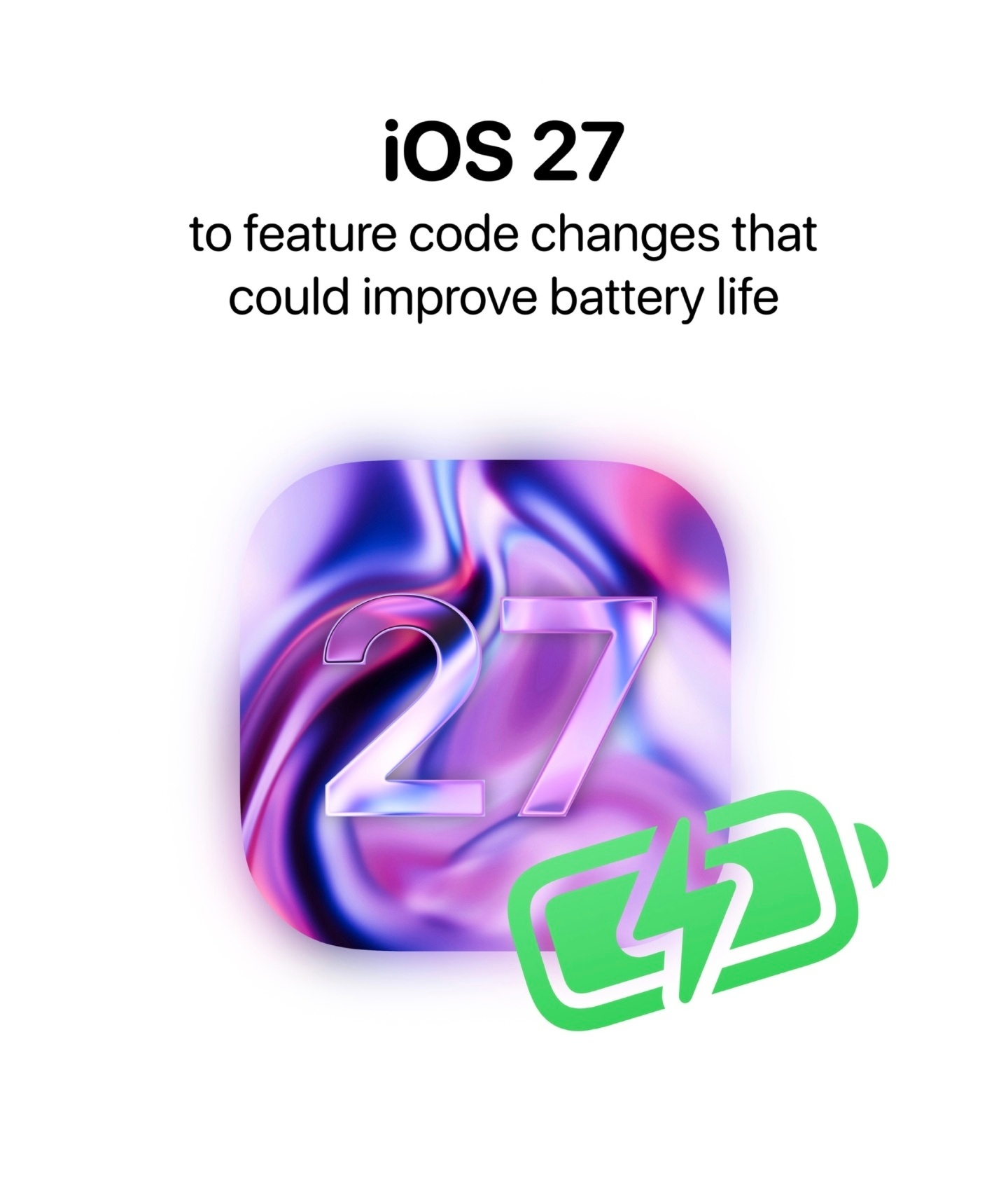 苹果iOS 27 全面底层重构，意义远超功能更新🚨据消息，苹果正针对 iOS 