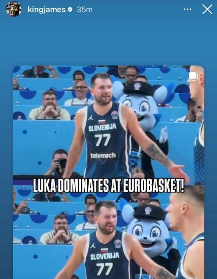 詹姆斯转发了卢卡的高光集锦，并配文：卢卡称霸欧锦赛！nba ​​​