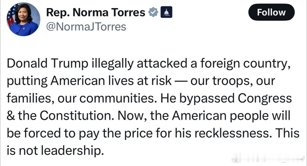 美国众议员诺玛·托雷斯表示，特朗普未经国会批准非法袭击伊朗，并表示美国人民将为他