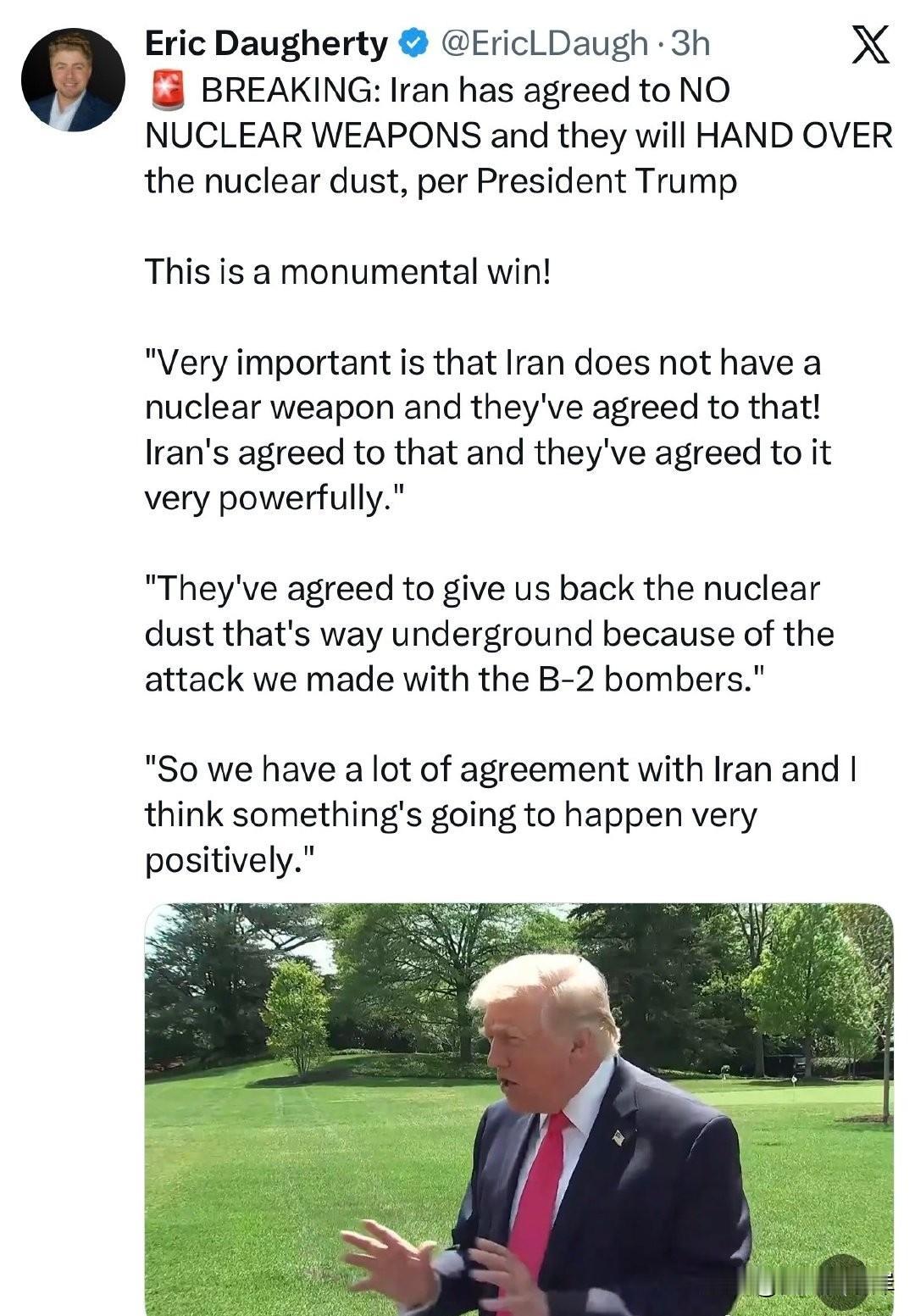 突发消息：据川普总统称，伊朗已同意放弃核武器，并将交出核材料。
这是一场里程碑式