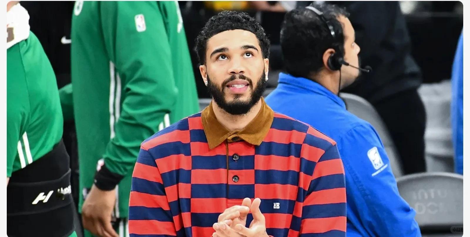 凯尔特人微速递 Reports indicate that Jayson Tat