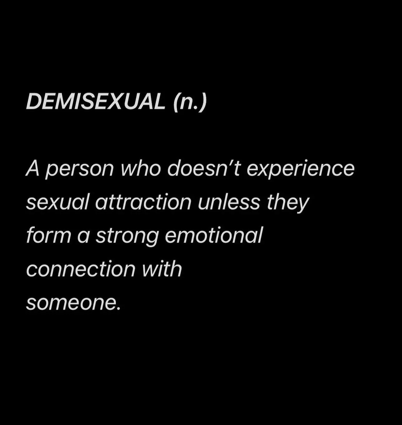 我就是  Demisexual.只有在与某人建立深厚的感情联系后，才会...
