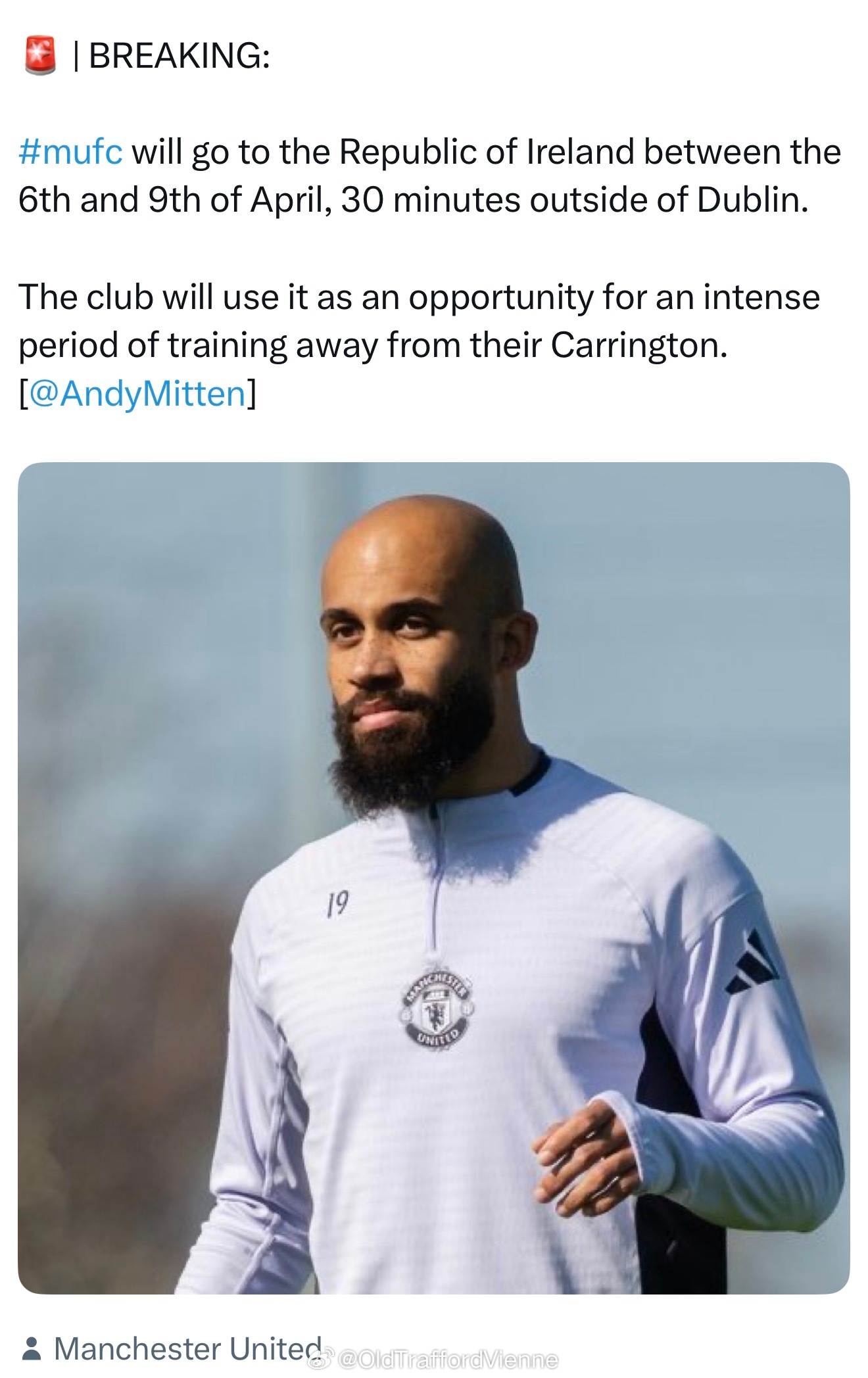 曼联将在4月6号到9号前往爱尔兰，来一次远离卡灵顿的紧张训练。 