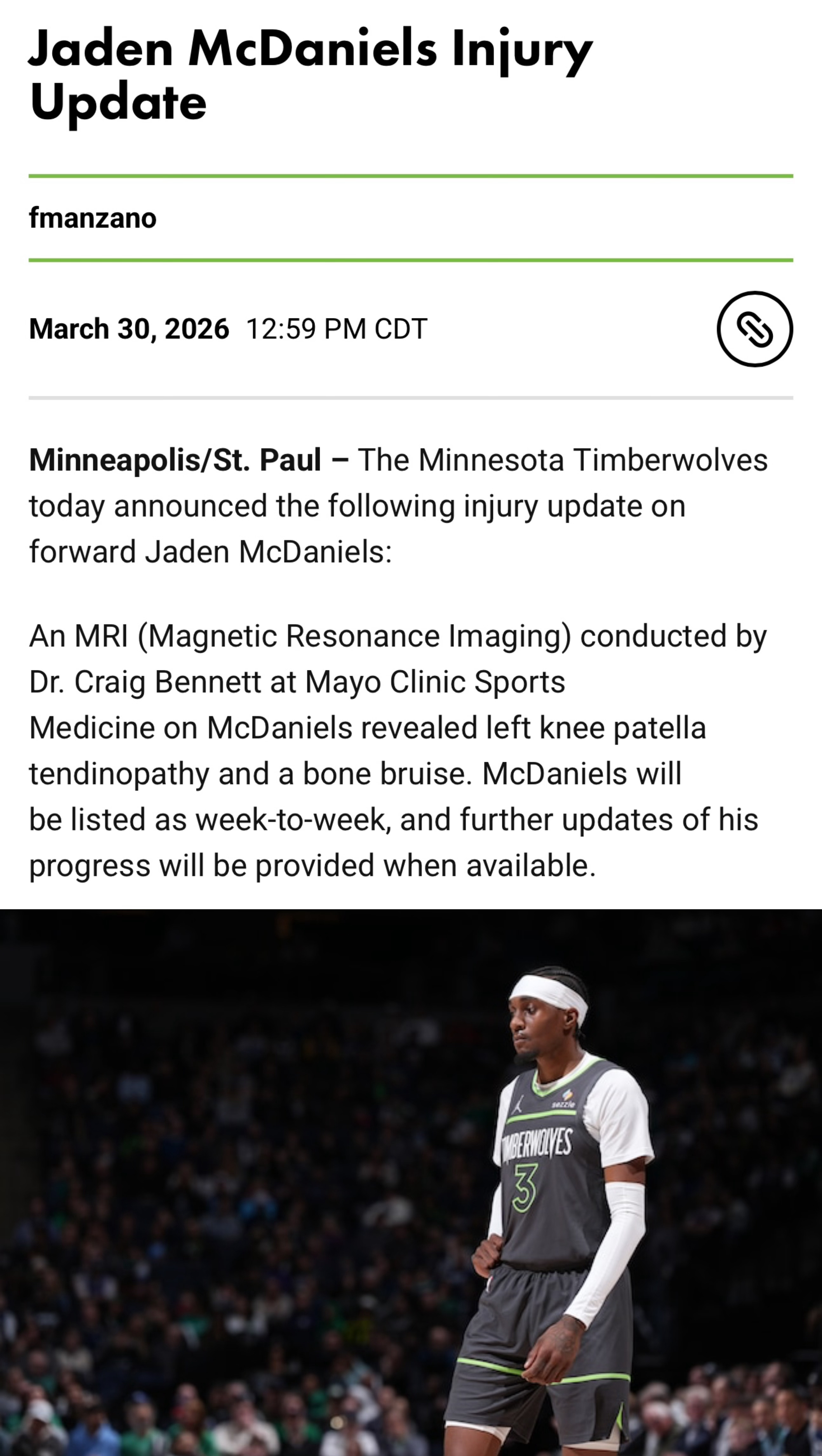 森林狼队发布杰登·麦克丹尼尔斯的伤情更新：医生为麦克丹尼尔斯进行的核磁共振检查结