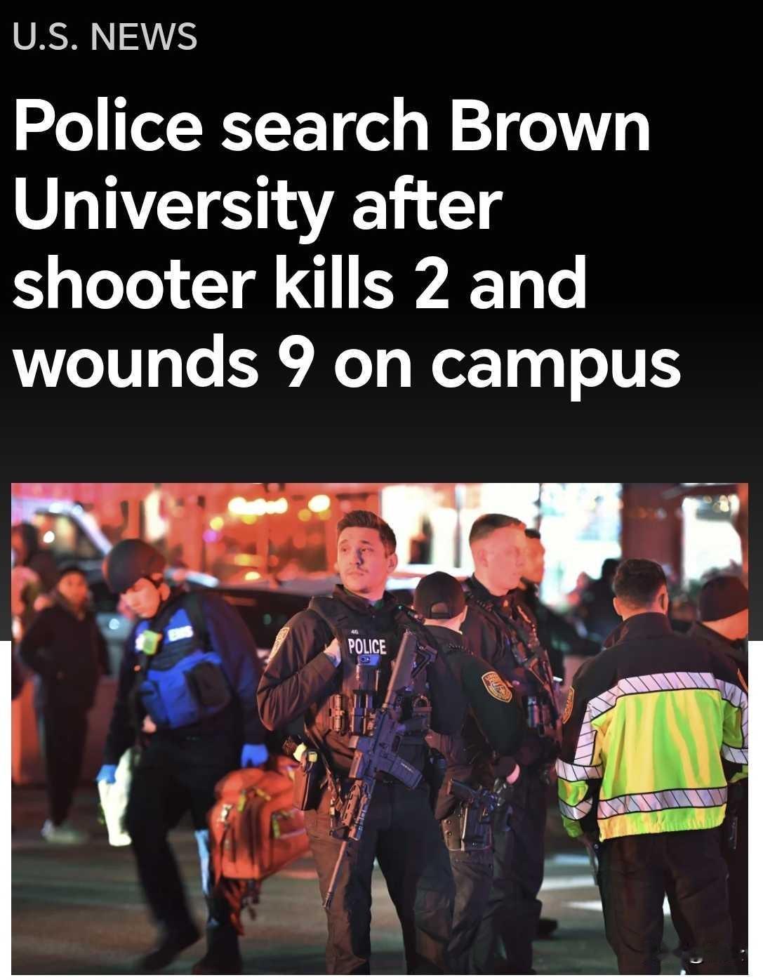 血溅常春藤！布朗大学突发枪击案 2死9伤 蒙面枪手在逃全城警戒
 
当地时间12