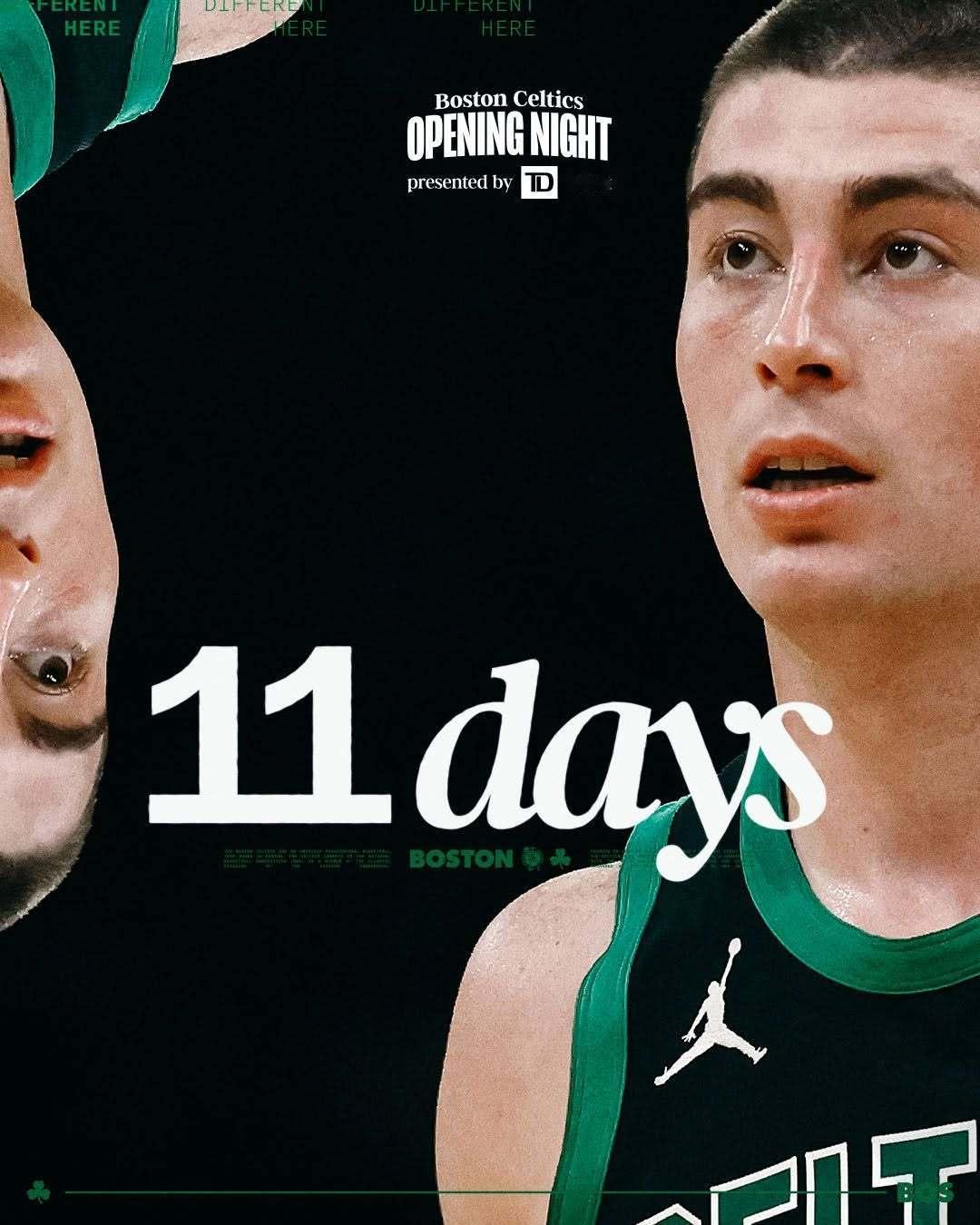 距离新赛季开始还有1️⃣1️⃣天！ BLEEDGREEN 波士顿凯尔特人[超话]