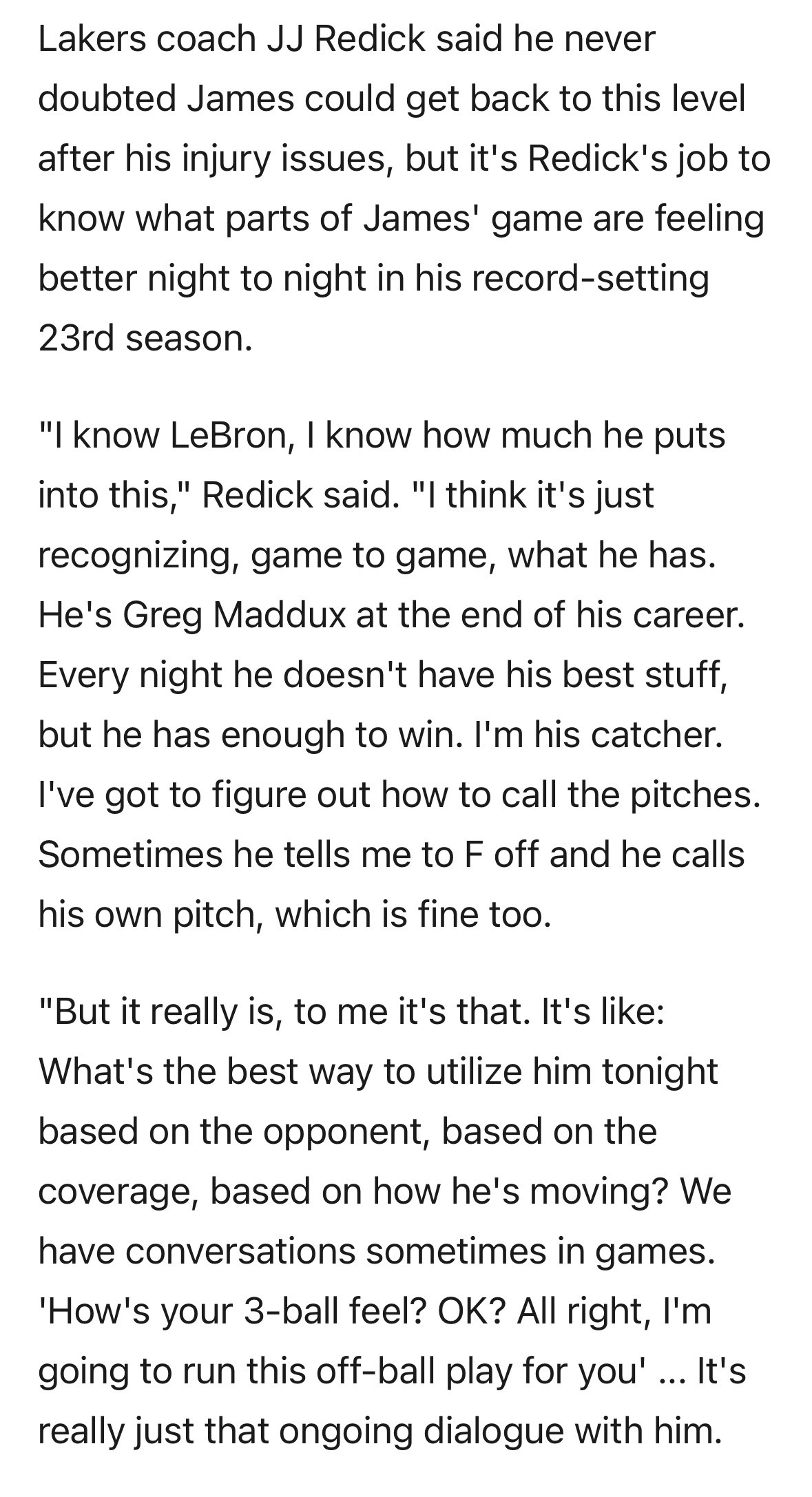 湖人记者Dave McMenamin：雷迪克表示，即便詹姆斯受伤病困扰，他也从未