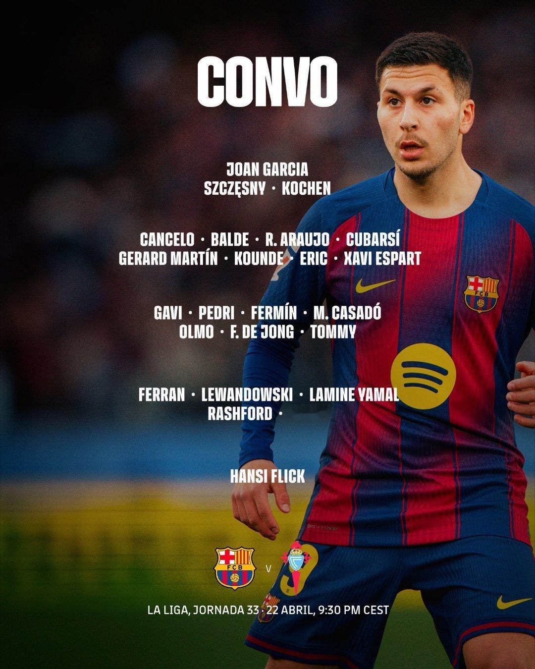 巴萨VS塞尔塔大名单🔥🔥🔥🔥🔥🔥🔥🔥🔥🔥🔥巴萨vs塞尔塔巴