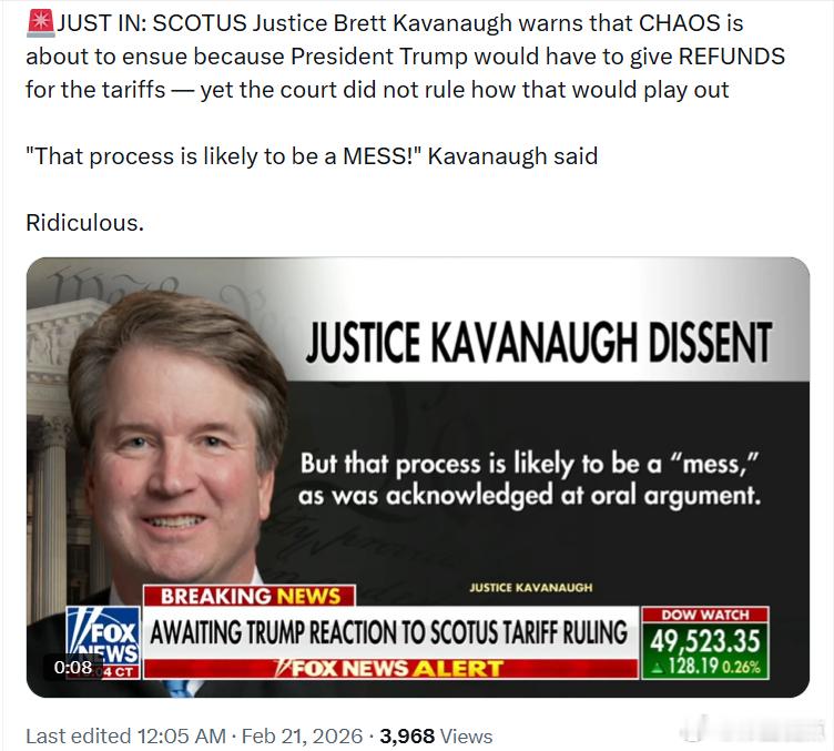 美国最高法院大法官布雷特·卡瓦诺警告称，如果特朗普总统被迫就关税进行退款，局面可