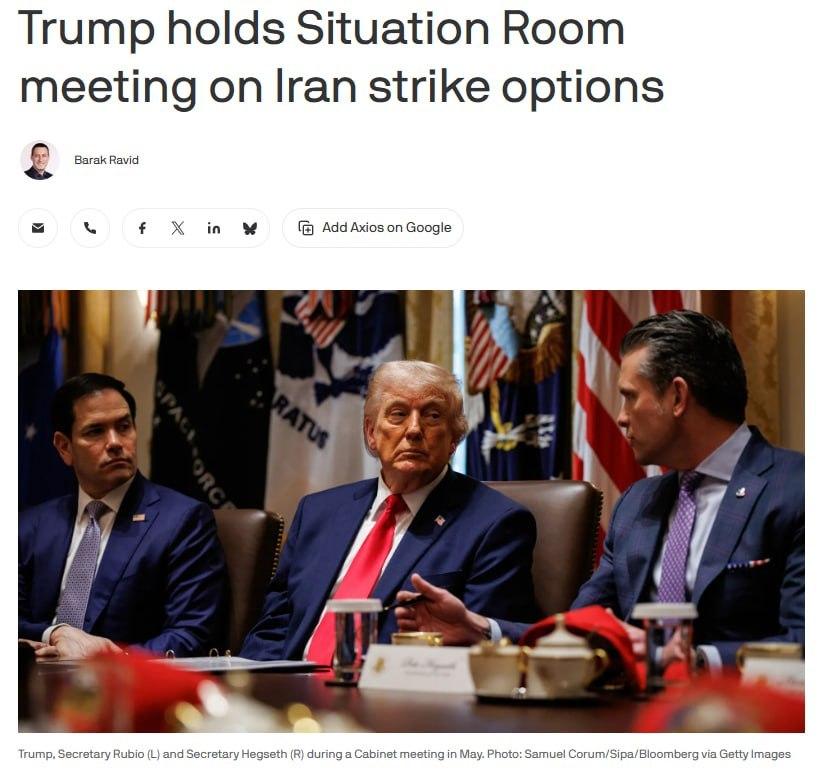 Axios爆料：6月10日晚，美国总统特朗普在白宫战情室召开高层安全会议，重点讨