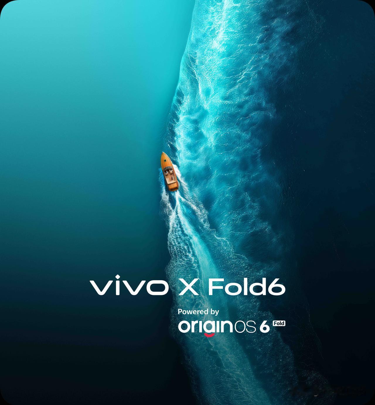 vivo 大折叠回归，vivo X Fold6 将在本月发布，搭载全新 Orig