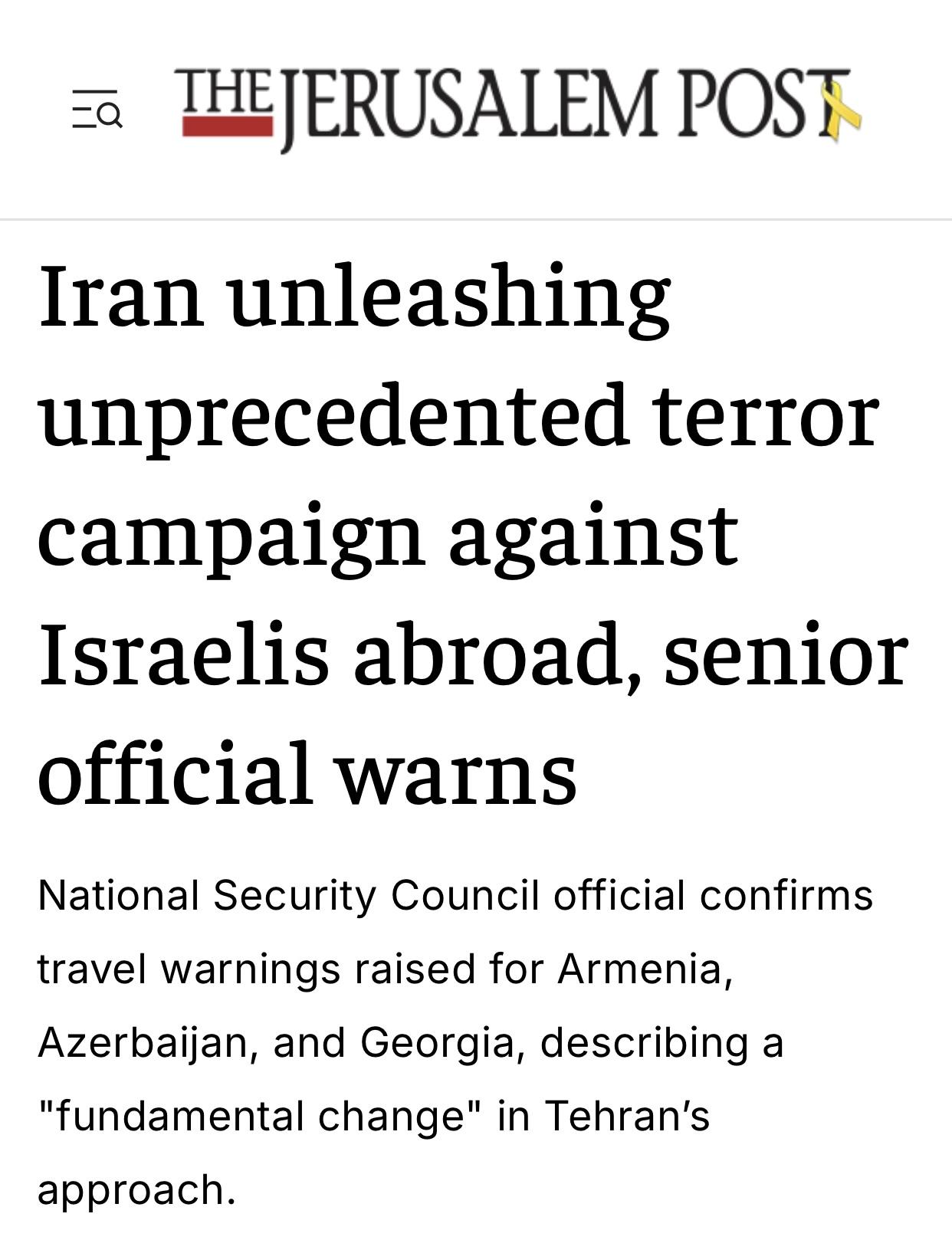 以媒：以色列高级官员警告称，伊朗对海外以色列人”发起前所未有的恐怖袭击”

以色