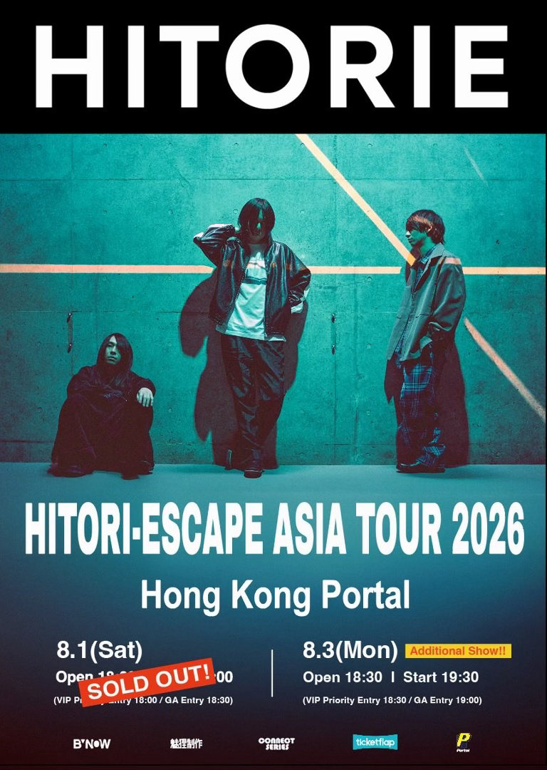 HITORI-ESCAPE ASIA TOUR@ 香港公演由于门票火速售罄，现紧