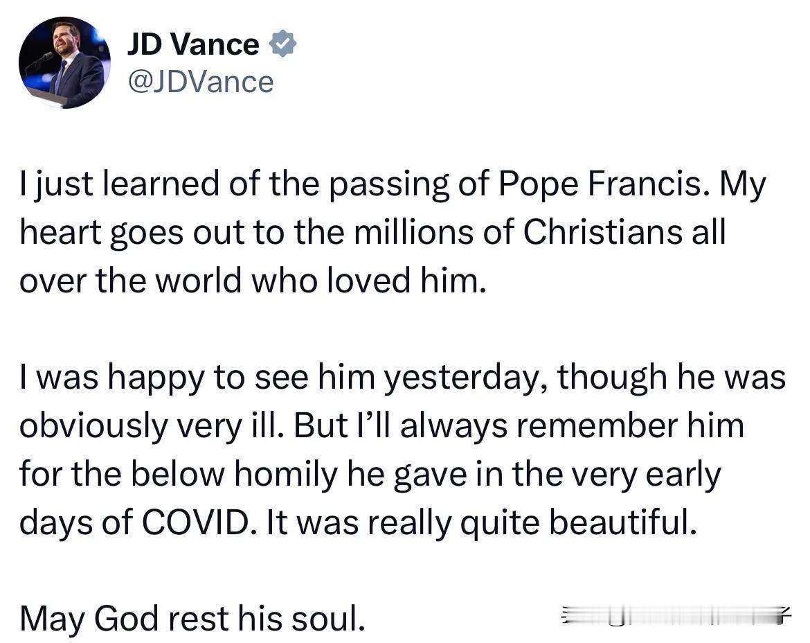 万斯发文纪念罗马教皇！
文章大意是：昨天与教皇见面时，教皇病情就很严重！但他还是