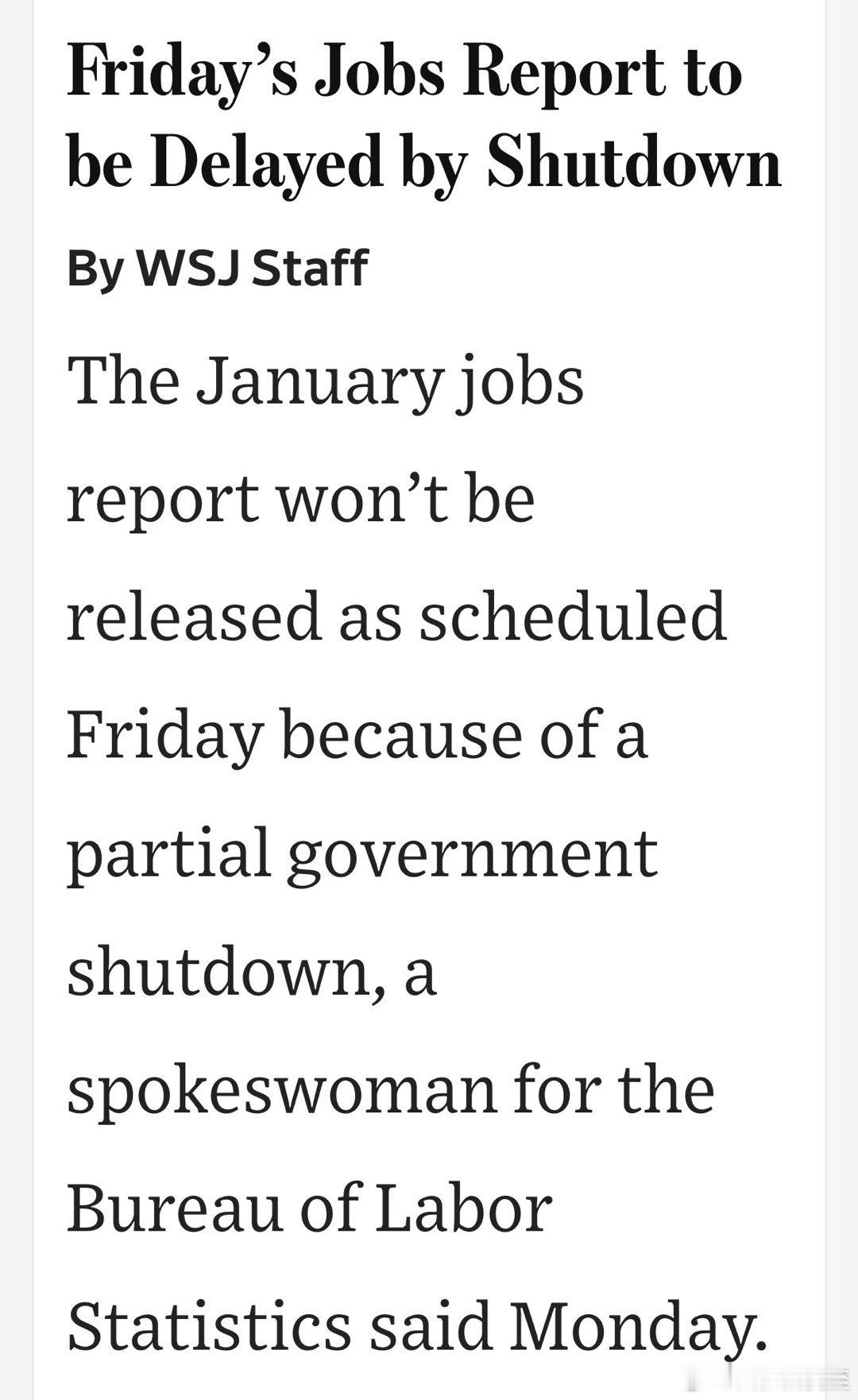 原定本周五发布的“一月非农就业数据”，被推迟，新时间未定因为劳工部的预算，国会还