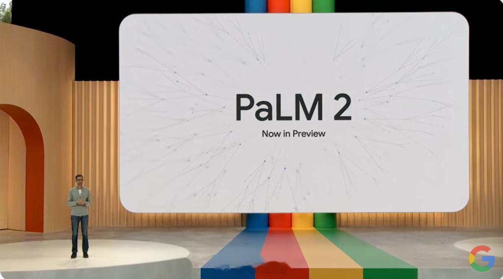 谷歌超越OpenAI的PaLM 2大模型在谷歌I/O开发者大会上推出，共有四个版