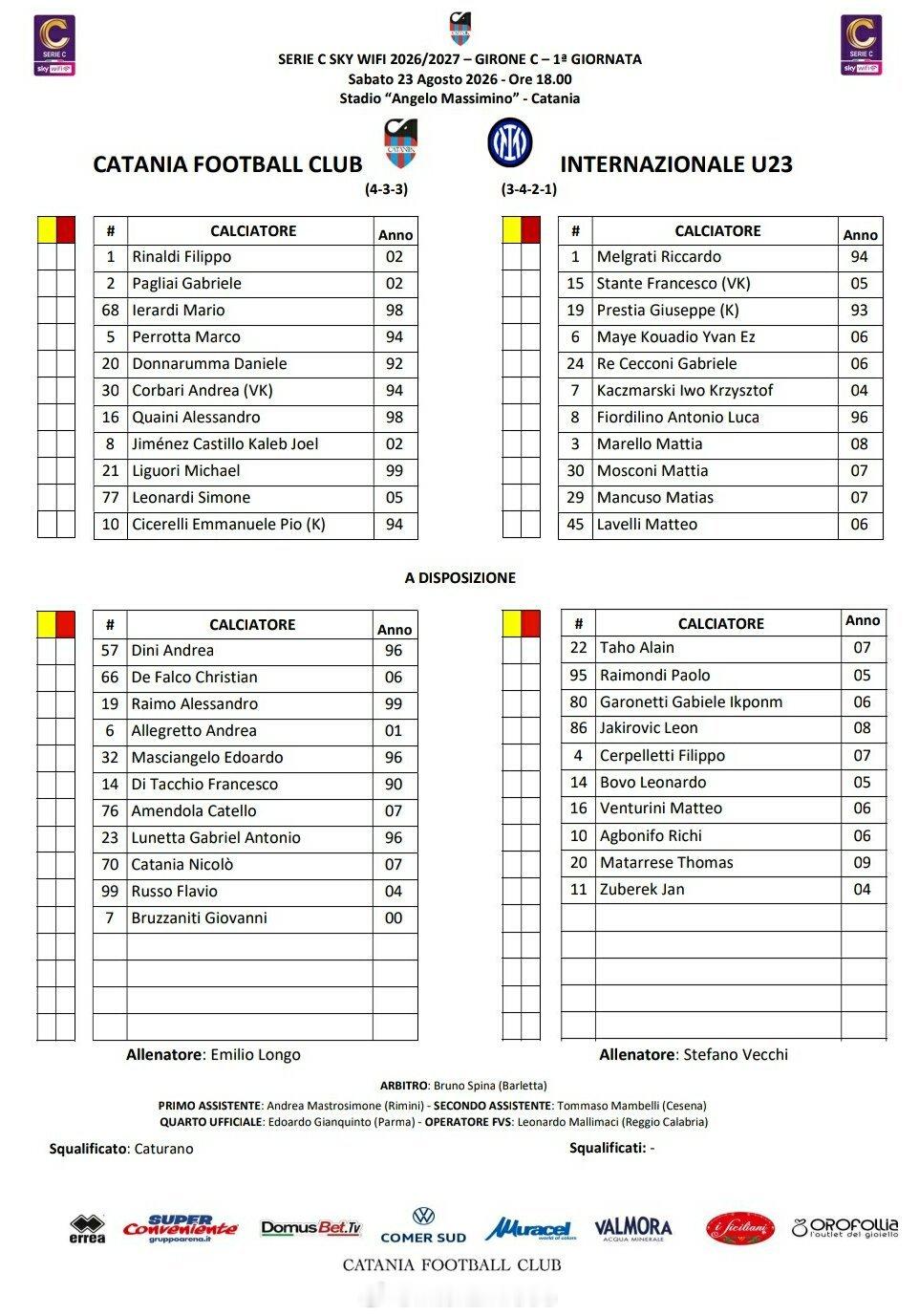 国米 U23 新赛季意丙联赛首轮，国米客场对阵卡塔尼亚。首发3-4-2-1：梅尔